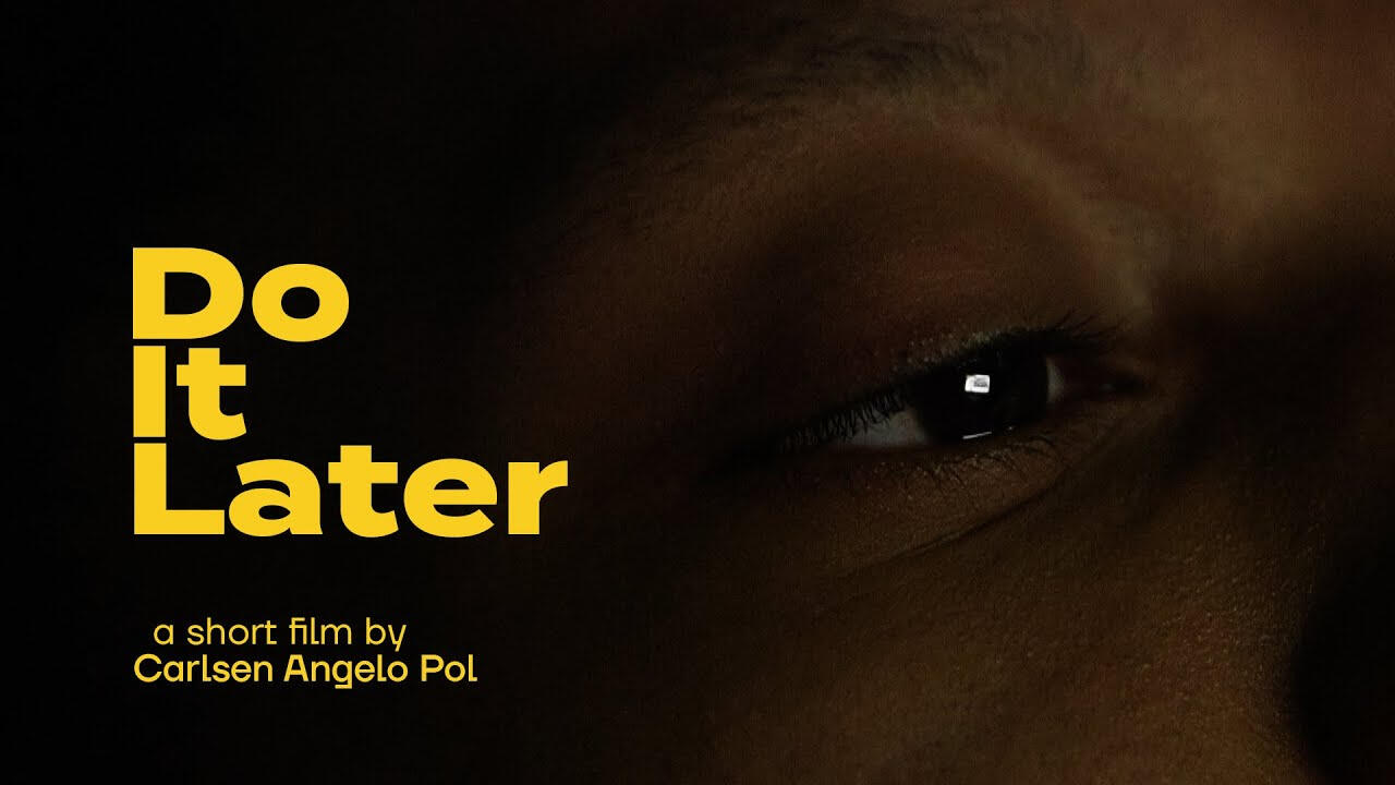 Do It Later (Director) 2023